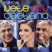 Especial Ivete, Gil E Caetano (Deluxe Edition) [Ao Vivo] artwork