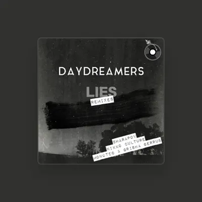 Listen to Daydreamers, watch music videos, read bio, see tour dates & more!