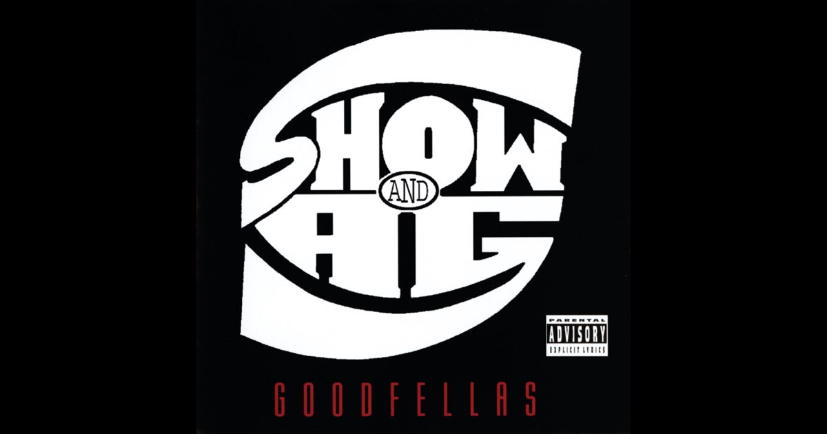 Goodfellas - Album by Show & A.G. - Apple Music