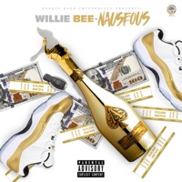 Nauseous (feat. YB Rich P) - Single - Willie Bee