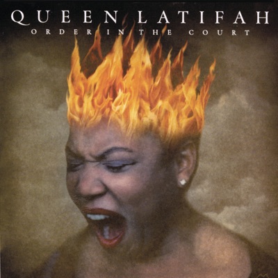 Order In the Court - Queen Latifah