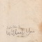Without You - Leslie Odom, Jr. lyrics