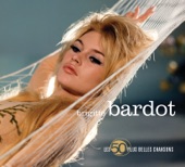 Les 50 plus belles chansons de Brigitte Bardot artwork