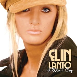 Elin Lanto - I Won't Cry - Line Dance Chorégraphe