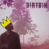 Dirtbin - crownedYung