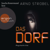 Das Dorf - Arno Strobel