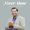 Never Alone