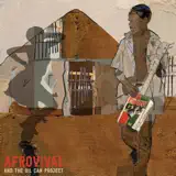 Afrovival & The Oil Can Project - River