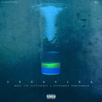 Drowning (feat. Epidermis Ramitshelo) - Single - Mass The Difference