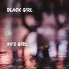 90's Girl