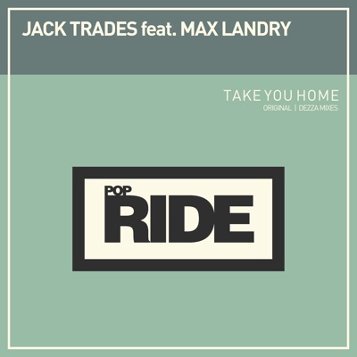 Take You Home (feat. Max Landry) - Single
