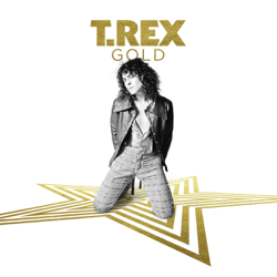 T.Rex - Gold - T. Rex Cover Art