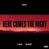 Here Comes the Night (feat. Mr Hudson) [Remixes] - EP