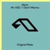 Mr. H2O / I Don't Wanna - EP