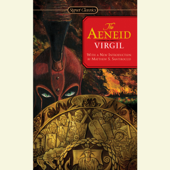 The Aeneid (Unabridged) - Virgil &amp; Robert Fagles Cover Art