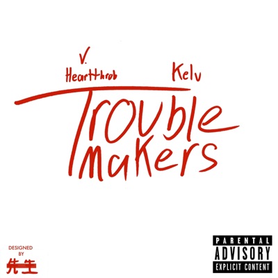 Troublemakers - Single