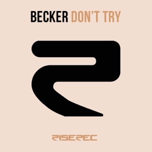 Don't Try - EP