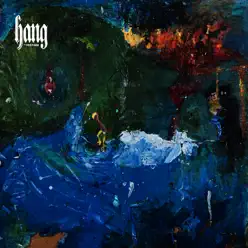 Hang (Deluxe) - Foxygen