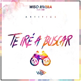 Te Iré a Buscar Wiso Rivera & KRZ