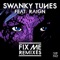 Fix Me (feat. Raign) - Swanky Tunes lyrics