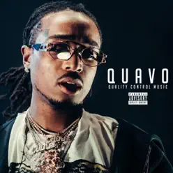 Quality Control Music - Quavo Quality Control Music - Quavo