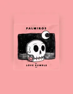 Poslechněte si interpreta Palmiros, sledujte hudební videa, přečtěte si životopis, podívejte se na data turné a další informace.