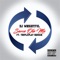 Same Ole Me (feat. TriplePlay Squeek) - Dj Wrightful lyrics