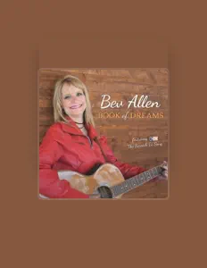 收听 Bev Allen、观看音乐视频、阅读小传、查看巡演日期等 ！