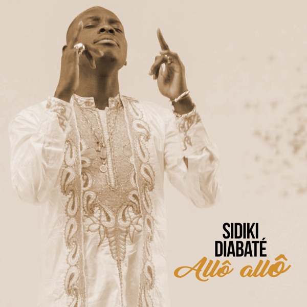 Allô allô - Single - Sidiki Diabate