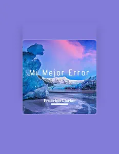 Ascolta Ecuación Glaciar, guarda video musicali, leggi la biografia, vedi le date del tour & altro!