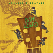 Ukelele & Beatles - EP - Dani Usero