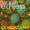 Balkan Express - Who Are You