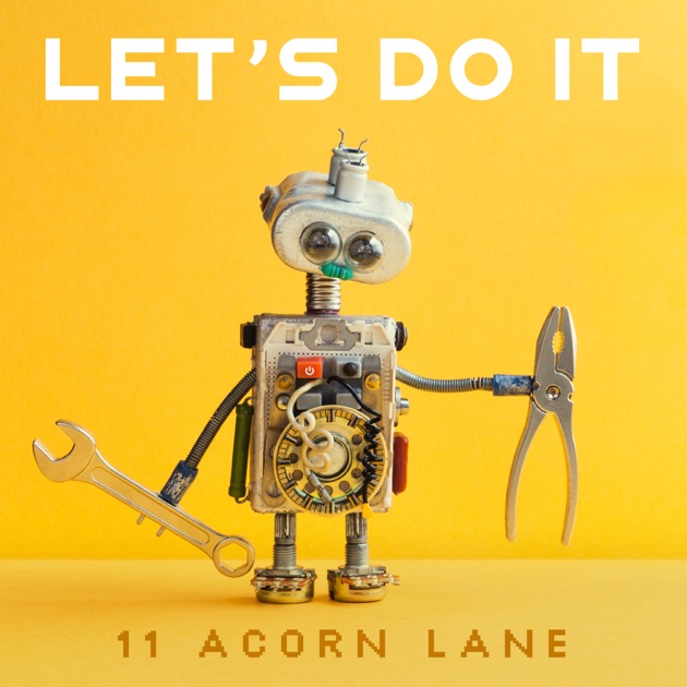 Let's Do It – Titel von 11 Acorn Lane – Apple Music