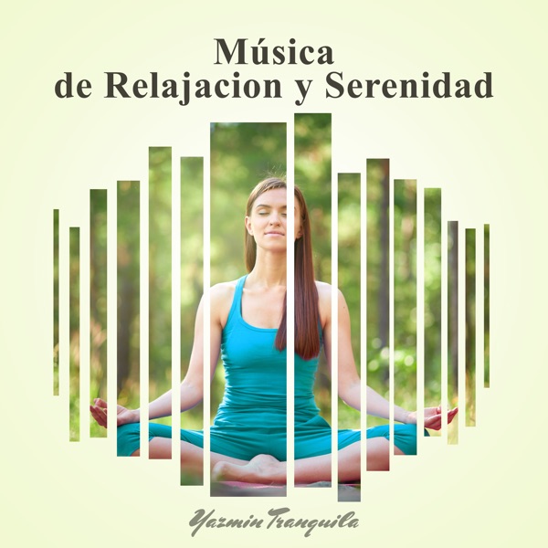 Música de Relajacion y Serenidad (Espiritualidade New Age)