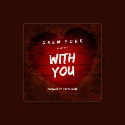 Listen to Drew York, watch music videos, read bio, see tour dates & more!