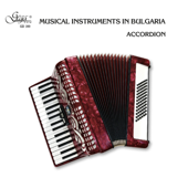 Musical Instruments in Bulgaria: Accordion - Various Artists