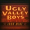Creepers - Ugly Valley Boys lyrics