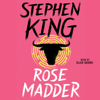 Rose Madder (Unabridged) - Stephen King
