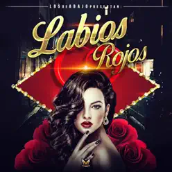 Labios Rojos (En Vivo) (feat. Salvador Moreno) - Single - Los de Abajo