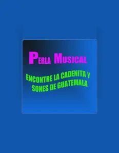 Listen to Perla Musical de Ixtahucan, watch music videos, read bio, see tour dates & more!