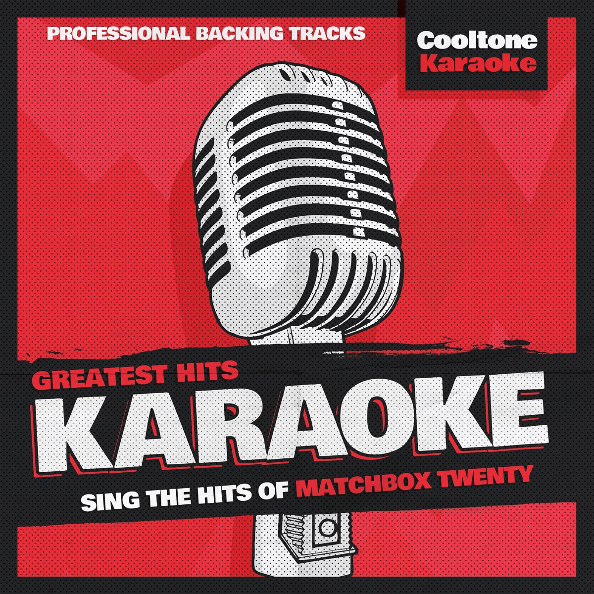 Greatest Hits <b>Karaoke</b>: Matchbox Twenty by Cooltone <b>Karaoke</b> on Apple Music.