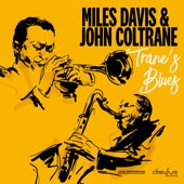 Trane's Blues (2007 Remastered Version) artwork