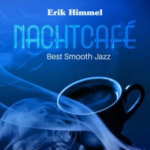 Nachtcafé (Best Smooth Jazz)