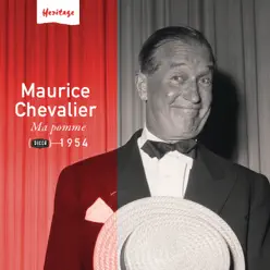 Heritage: Ma pomme (1954) - Maurice Chevalier