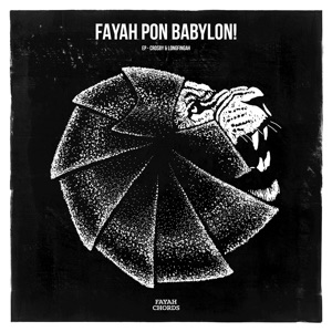 Fayah Pon Babylon! - EP