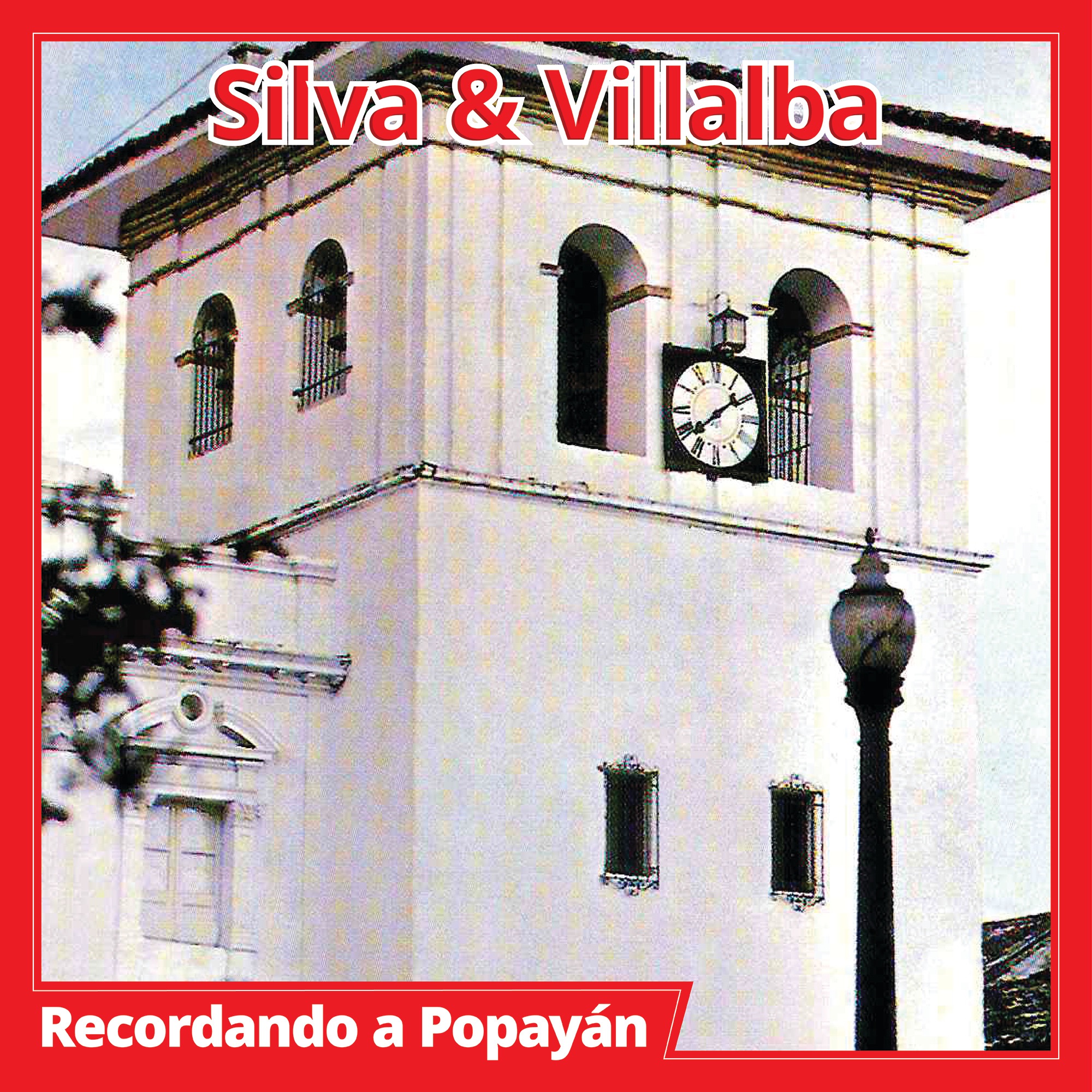 Recordando A Popayán
