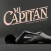 Mi Capitán - Encerrados en la habitación