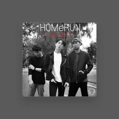Listen to HOMeRUN, watch music videos, read bio, see tour dates & more!