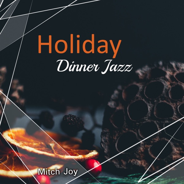 Holiday Dinner Jazz