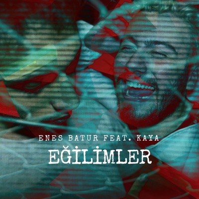 Enes Batur - Eğilimler (feat. Kaya Giray)
